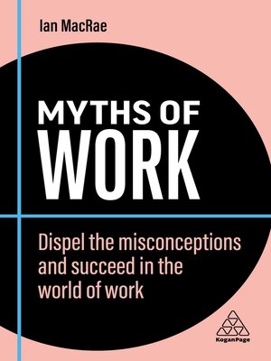 cover image of Myths of Work